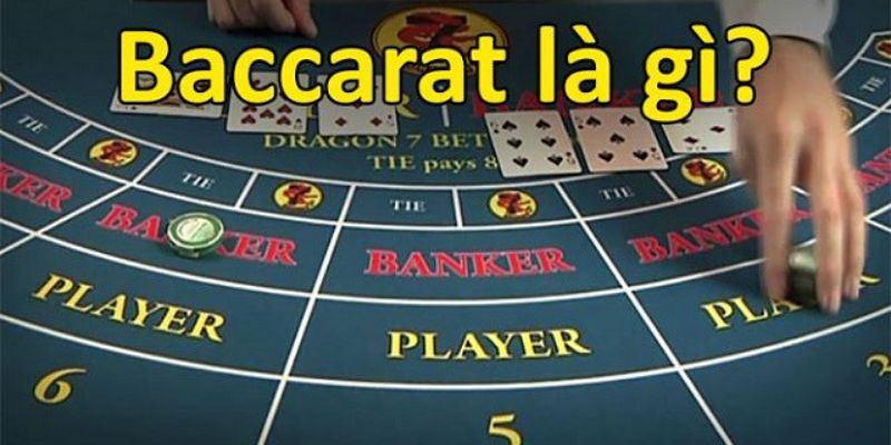 baccarat là gì