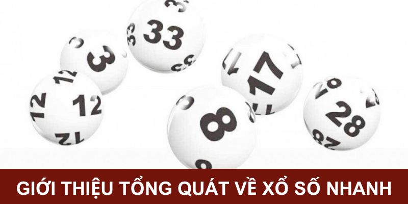 Sơ lược đôi nét về tựa game xổ số nhanh hot hit